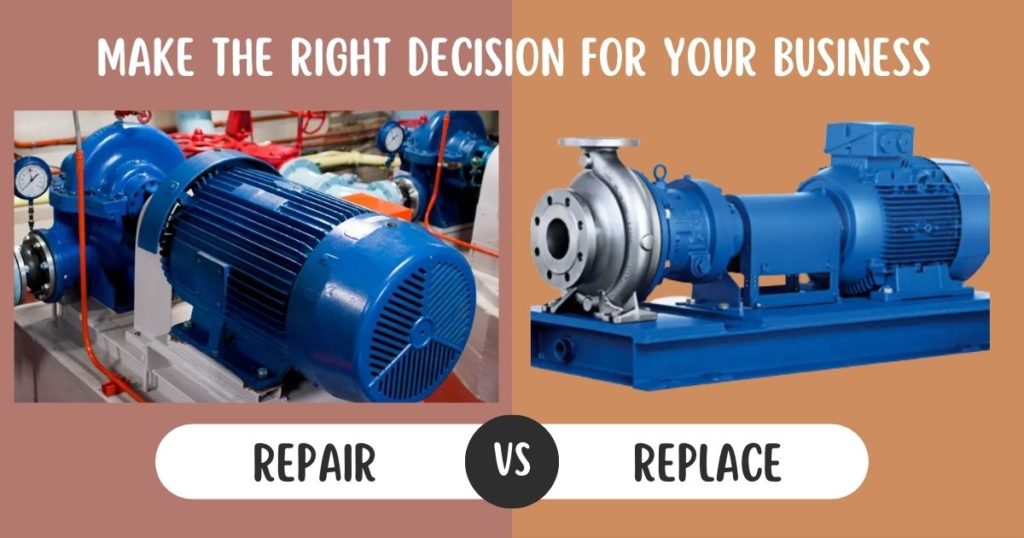 Pump Repair Vs. Replacement